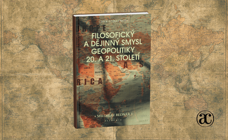 Filosofický a dějinný smysl geopolitiky 20. a 21. století