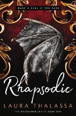 Rhapsodic The Bargainer Series One