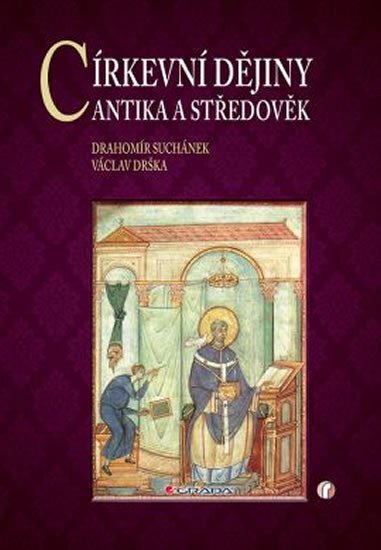 Církevní dějiny Antika a středověk