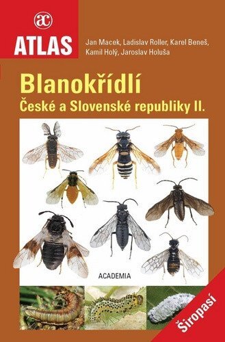 Blanokřídlí České a Slovenské republiky II. Širopasí - dotisk