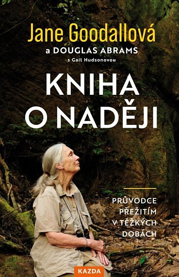 Kniha o naději. Průvodce přežitím v těžkých dobách