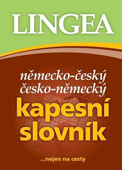 německo-český česko-německý kapesní slovník ...nejen na cesty 6. vydání