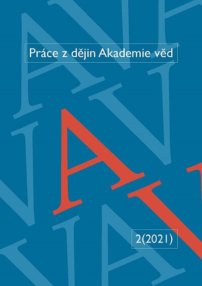 Práce z dějin Akademie věd 2/2021