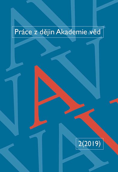 Práce z dějin Akademie věd 2/2019