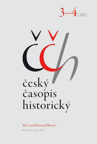 Český časopis historický 3-4/2022