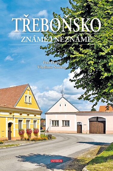 Třeboňsko známe i neznáme