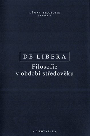 Filosofie v období středověku Dějiny filosofie 5