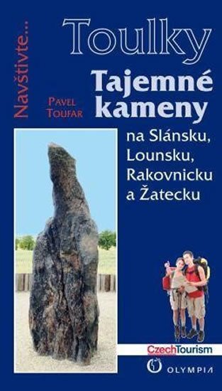 Tajemné kameny na Slánsku,Lounsku,Rakovnicku a Žatecku