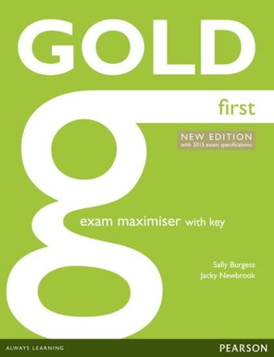 Gold First New edition 2015 Exam Maximiser with Key