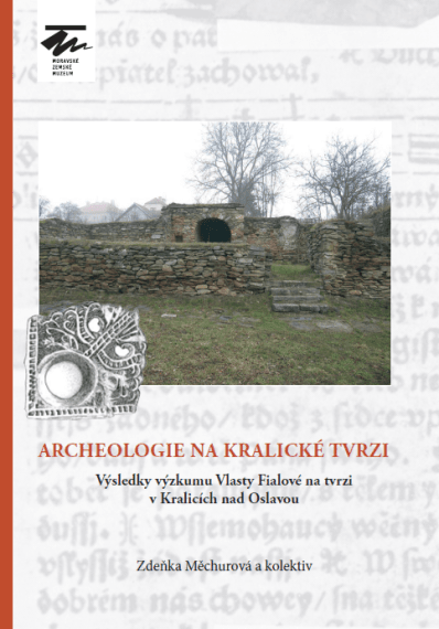 Archeologie na kralické tvrzi