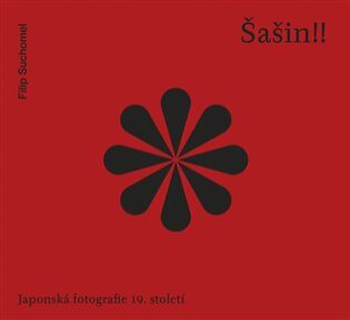 Šašin!! Japonská fotografie 19. století