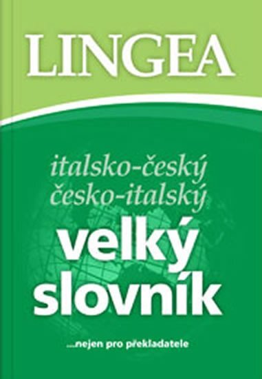 Velký slovník italsko-český česko-italský