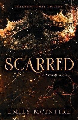 Scarred (Never After 2)