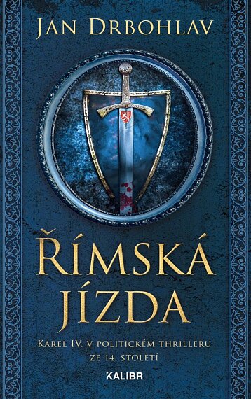 Římská jízda. Karel IV. v politickém thrilleru ze 14. století