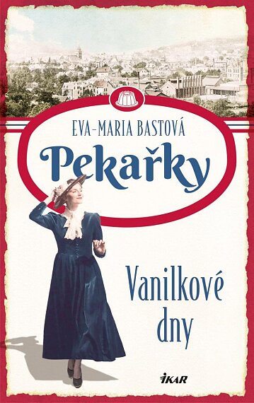 Pekařky. Vanilkové dny