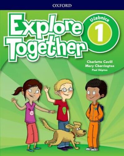 Explore Together 1 Učebnice