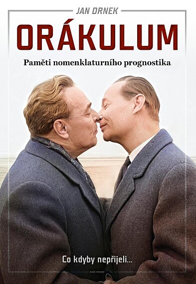 Orákulum. Paměti nomenklaturního prognostika