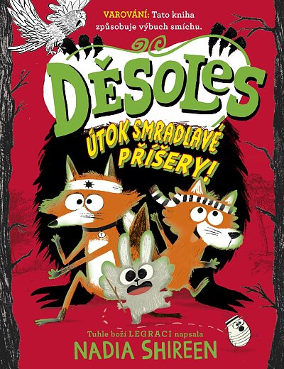 Děsoles 3 Útok smradlavé příšery