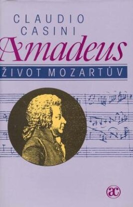 Amadeus Život Mozartův