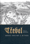 Třebel-Obraz krajiny s bitvou