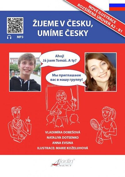 Žijeme v Česku, umíme česky Ruská verze + mp3 (Rozšířená úroveň A2-B1)