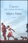 Čutora - pes s charakterem