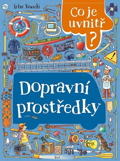 Dopravní prostředky. Co je uvnitř?