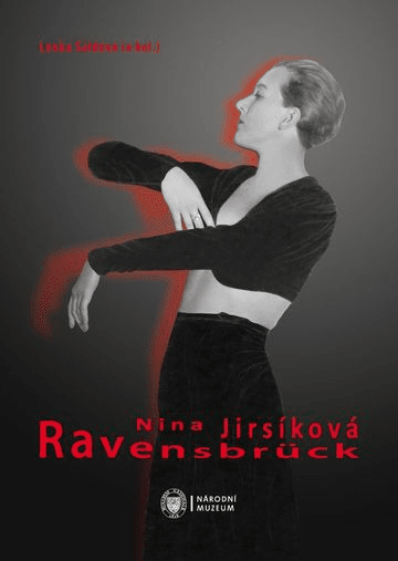 Nina Jirsíková - Ravensbrück
