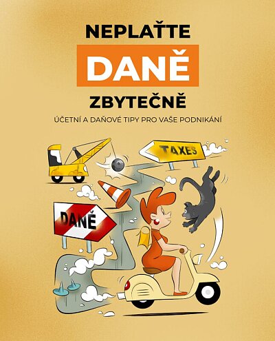 Neplatťe daně zbytečně
