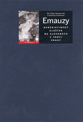 Emauzy Benediktinský klášter Na Slovanech v srdci Prahy