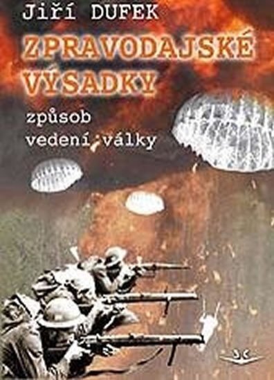 Zpravodajské výsadky způsob vedení války