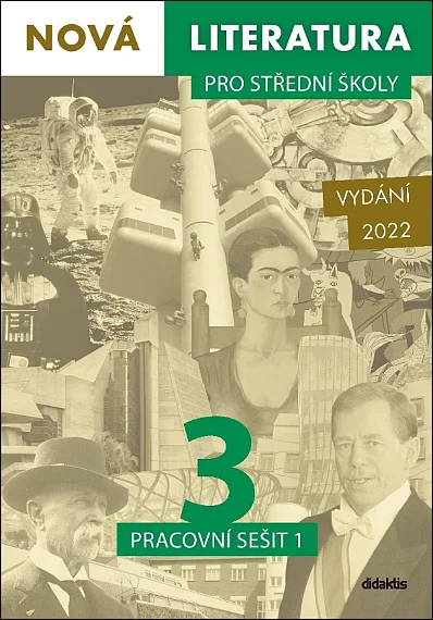 Nová literatura pro SŠ 3, prac. sešit 1