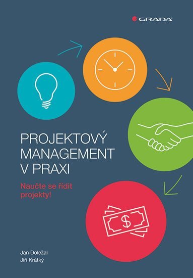 Projektový management v praxi