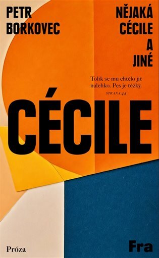 Nějaká Cécile a jiné