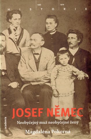 Josef Němec Neobyčejný muž neobyčejné ženy