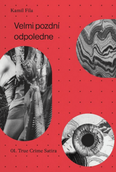 Velmi pozdní odpoledne I.-III.