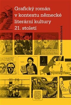 Grafiký román v kontextu německé literární kultury 21. století