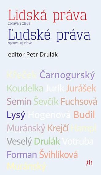 Lidská práva zprava i zleva  Ľudské práva sprava aj zlava