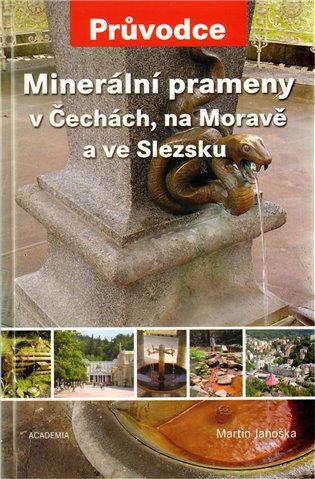 Minerální prameny v Čechách, na Moravě a ve Slezsku - brož.