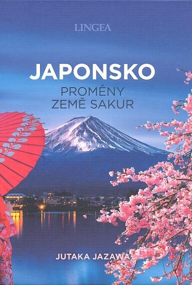 Japonsko. Proměny země sakur