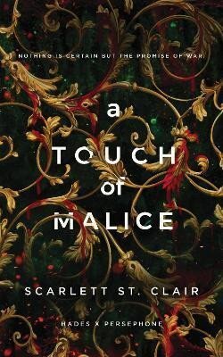 A Touch of Malice (Hades x Persephone 3)