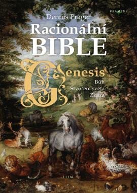Racionální Bible – Kniha první, Genesis Bůh – Stvoření světa – Zkáza