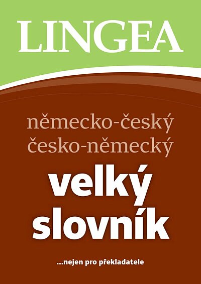 Německo-český česko-německý velký slovník (4. vyd.)