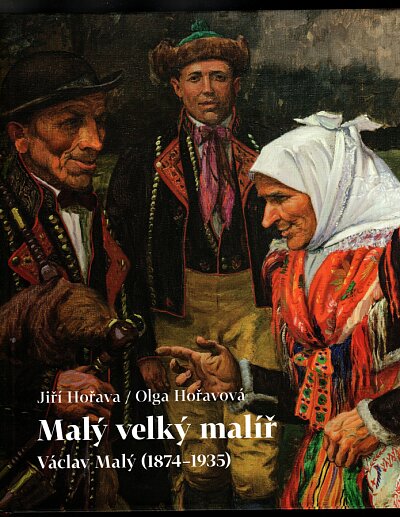 Malý velký malíř Václav Malý (1874-1935)