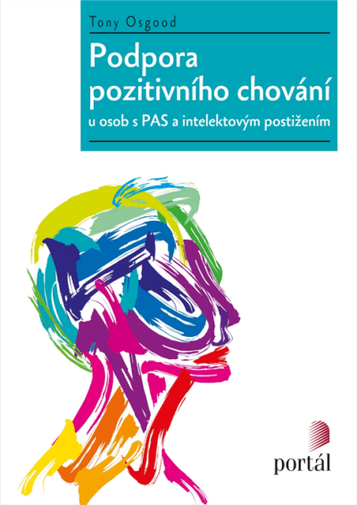 Podpora pozitivního chování u osob s PAS a intelektovým postižením