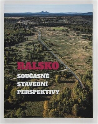 Ralsko Současné stavební perspektivy
