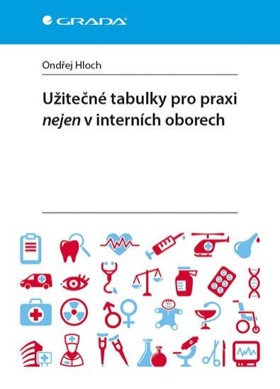 Užitečné tabulky pro praxi nejen v interních oborech