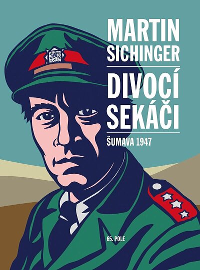 Divocí sekáči. Šumava 1947
