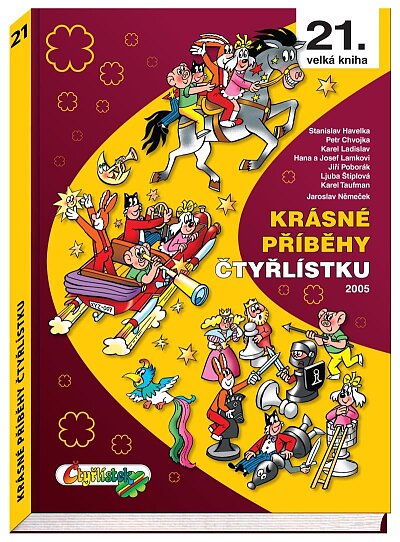 Krásné příběhy Čtyřlístku 2005 (21. velká kniha)