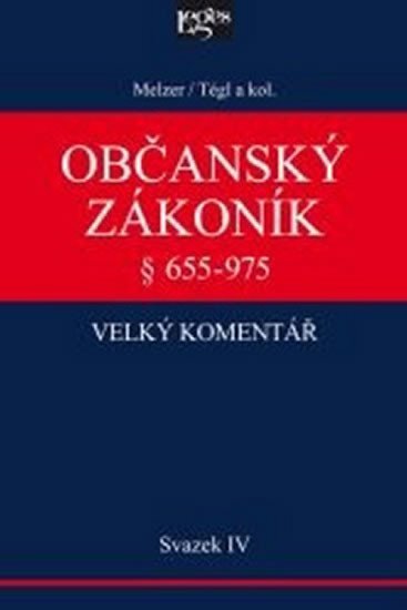 Občanský zákoník Velký komentář IV.1,2, (§ 655-975 )